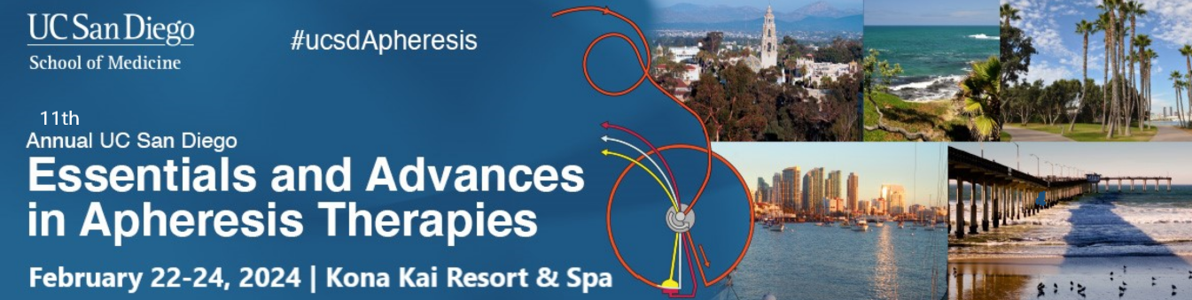 11th Annual UC San Diego Essentials & Advances in Apheresis Therapies Banner